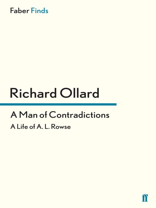 Title details for A Man of Contradictions by Richard Ollard - Wait list